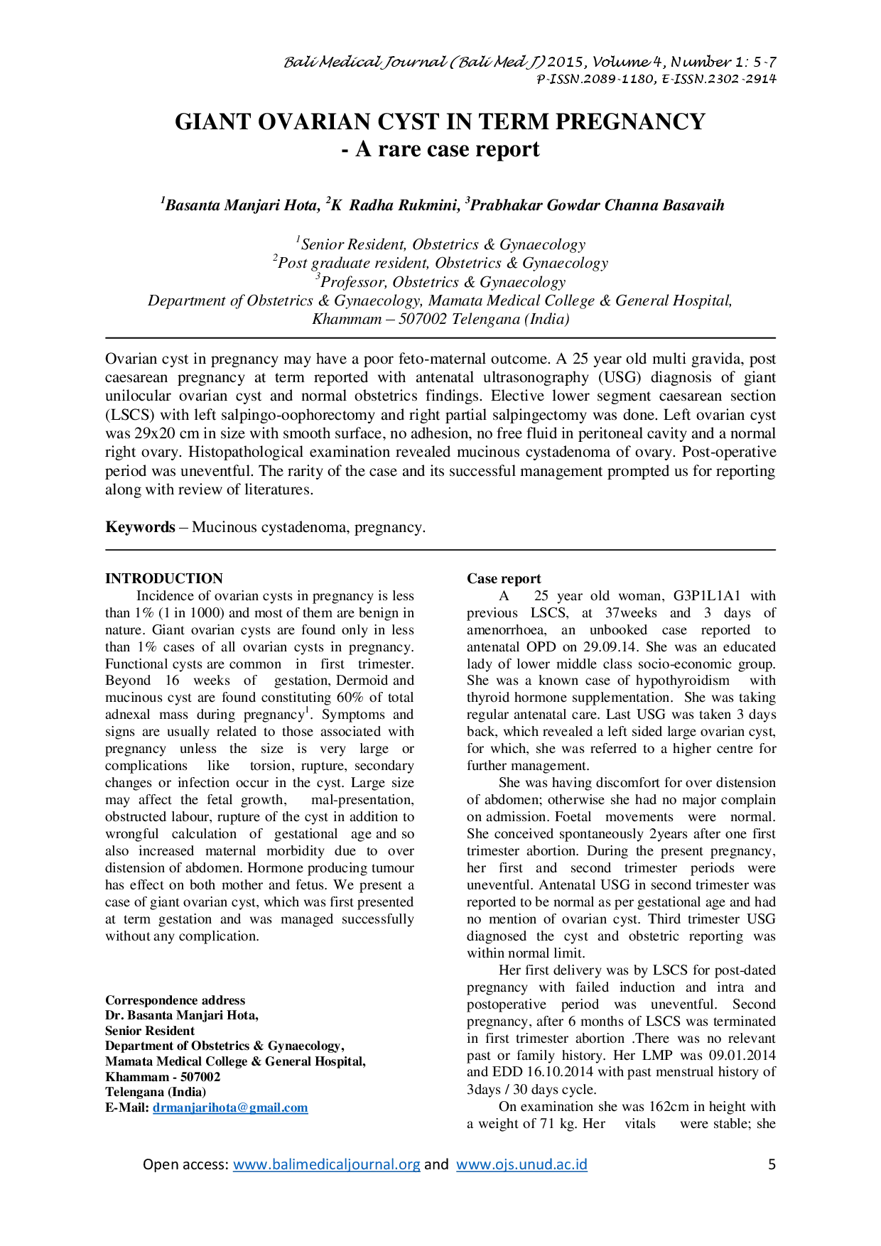 juris Giant Ovarian cyst in Term Pregnancy A rare case report