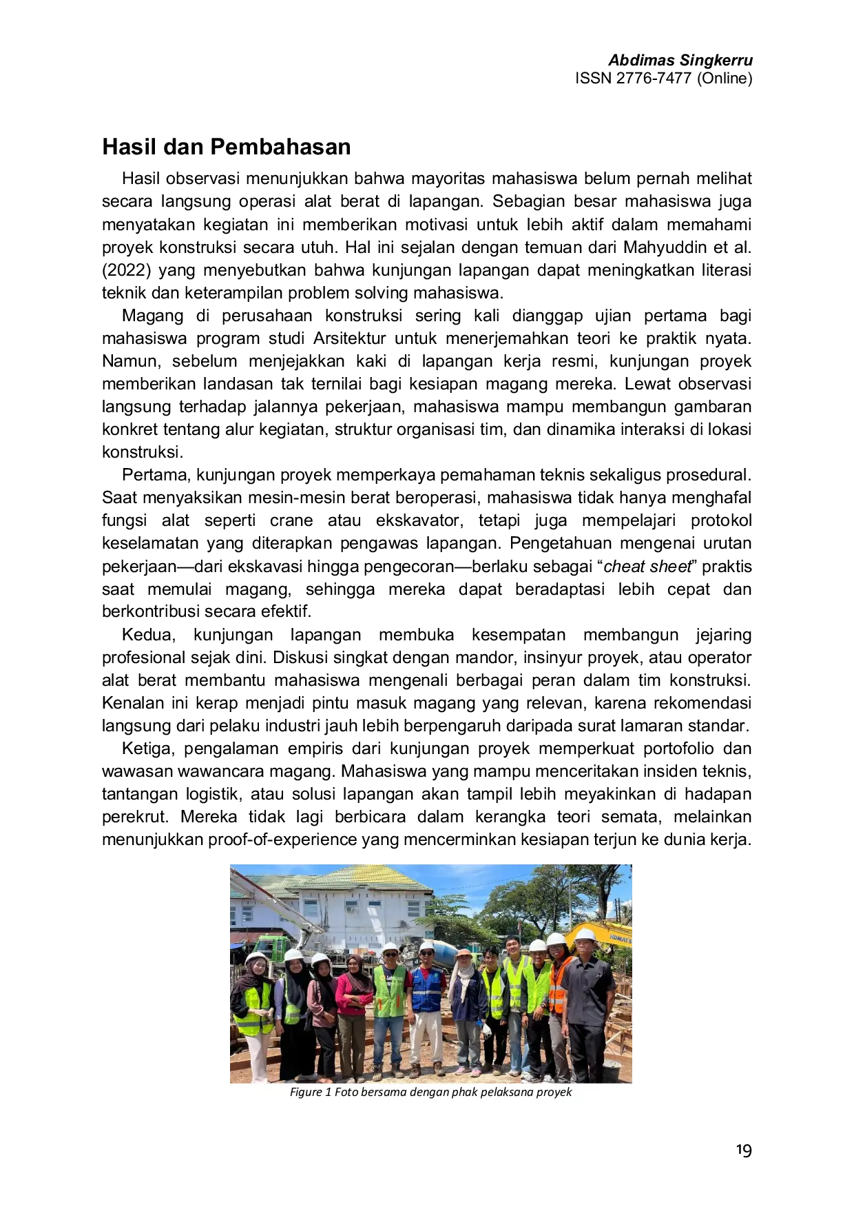 JURIS Pengenalan Peralatan Konstruksi Melalui Visitasi Lapangan pada Proyek Pembangunan Perpustakaan Kegiatan Edukatif Pengabdian kepada Mahasiswa