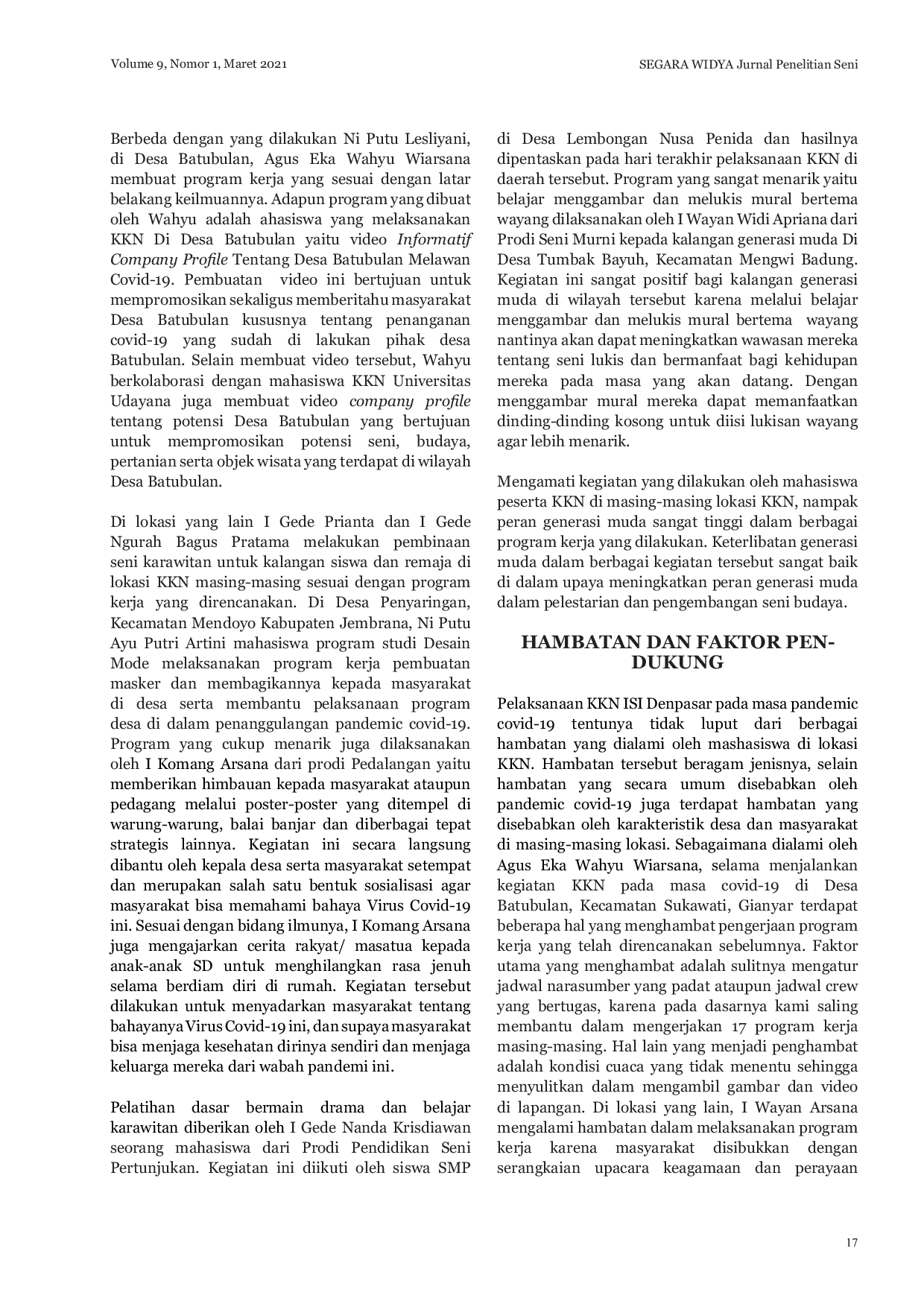 JURIS Analisis Keragaman Hasil Kegiatan Mahasiswa Peserta Kuliah Kerja Nyata Institut Seni Indonesia Denpasar Pada Masa Pandemic Covid 19 Tahun 2020