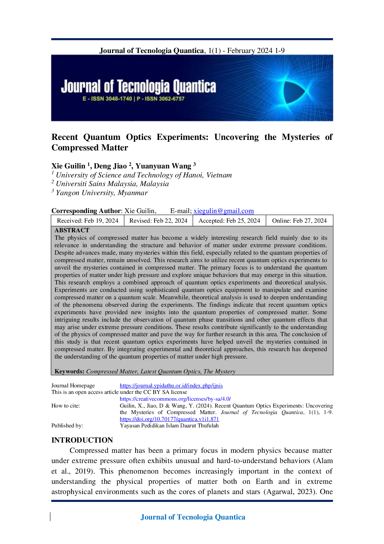 JURIS Recent Quantum Optics Experiments Uncovering the Mysteries of Compressed Matter