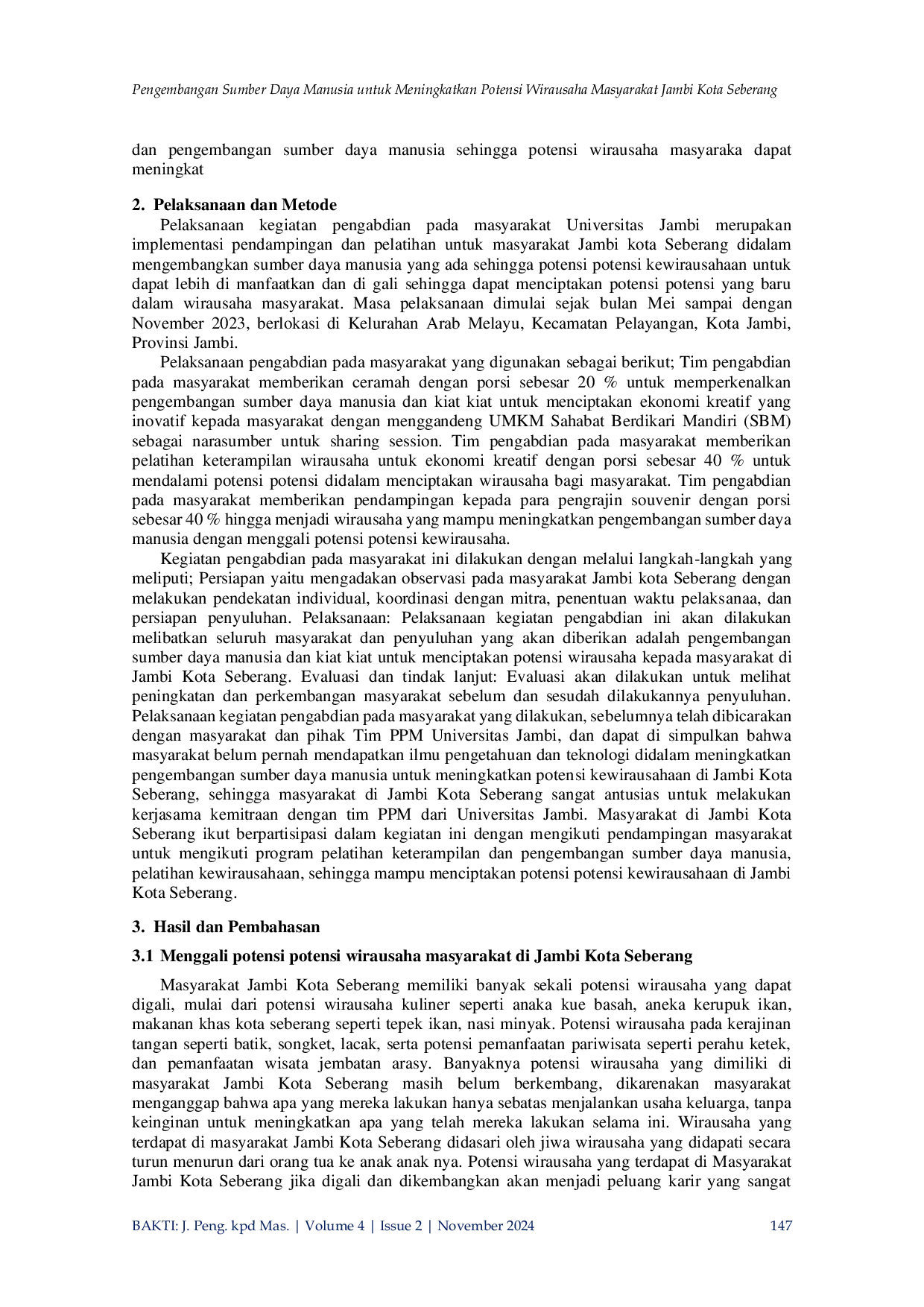 JURIS Pengembangan Sumber Daya Manusia untuk Meningkatkan Potensi Wirausaha Masyarakat Jambi Kota Seberang