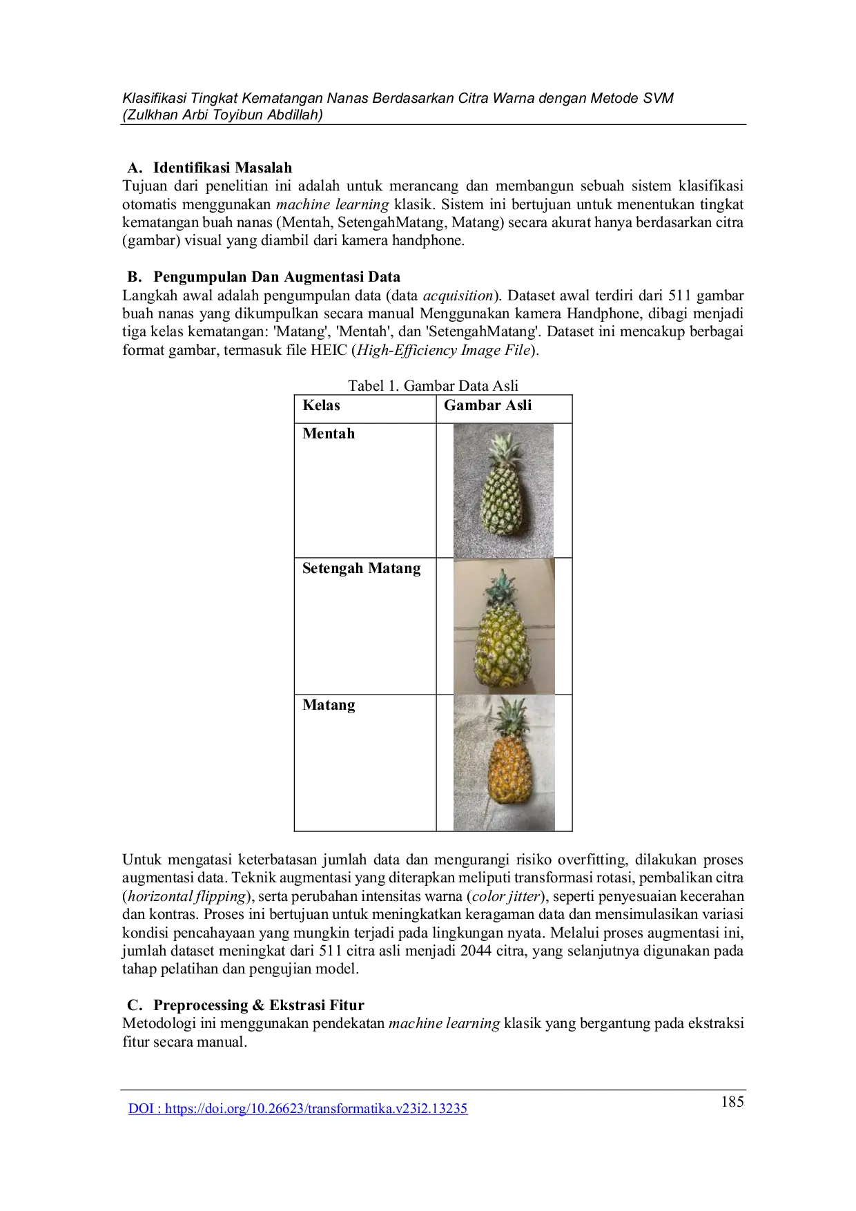 JURIS Klasifikasi Tingkat Kematangan Nanas Berdasarkan Citra Warna dengan Metode SVM