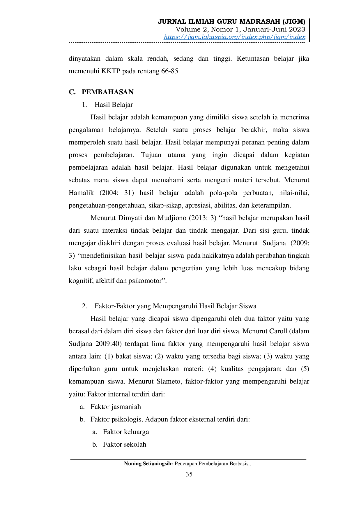 JURIS Penerapan Pembelajaran Berbasis Praktikum untuk Meningkatkan Motivasi dan Hasil Belajar Peserta Didik Pada Materi Kimia Hijau Pemanfaatan Limbah Minyak Jelantah