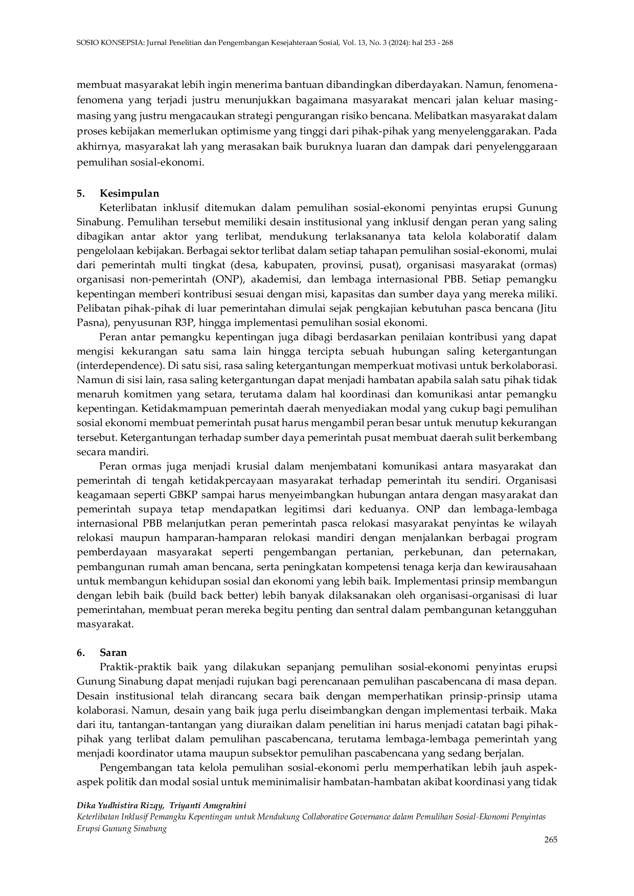 JURIS Keterlibatan Inklusif Pemangku Kepentingan untuk Mendukung Collaborative Governance dalam Pemulihan Sosial Ekonomi Penyintas Erupsi Gunung Sinabung