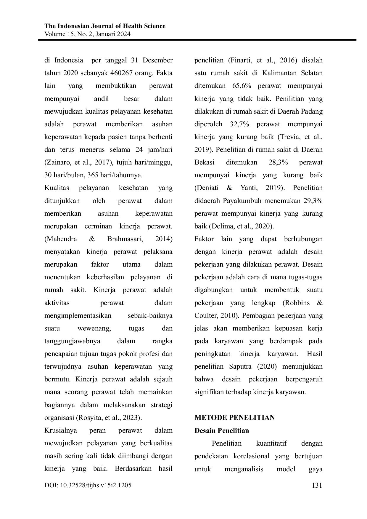 JURIS Model Gaya Kepemimpinan dan Job Design yang Dapat Mempengaruhi Motivasi dan Kinerja Perawat Pelaksana dalam Memberikan Asuhan Keperawatan di Rumah Sakit Tipe C di Kabupaten Jember