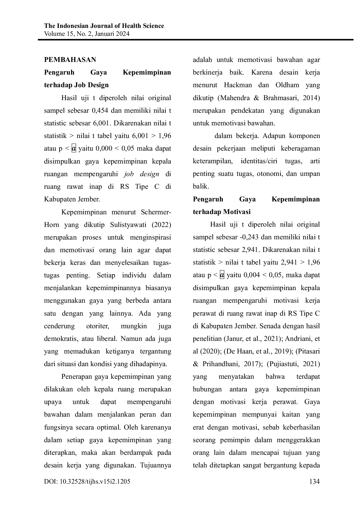 JURIS Model Gaya Kepemimpinan dan Job Design yang Dapat Mempengaruhi Motivasi dan Kinerja Perawat Pelaksana dalam Memberikan Asuhan Keperawatan di Rumah Sakit Tipe C di Kabupaten Jember