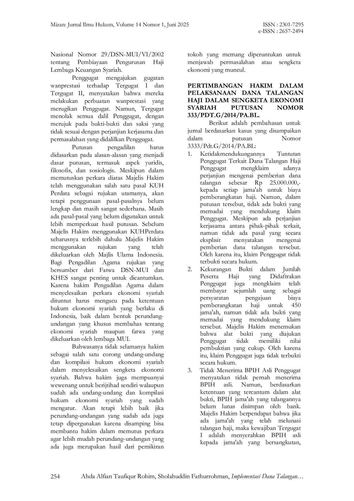 JURIS IMPLEMENTASI DANA TALANGAN HAJI DALAM SENGKETA EKONOMI SYARIAH Studi Kasus Putusan Pengadilan Agama Blitar Nomor 3333 Pdt G 2014 PA BL