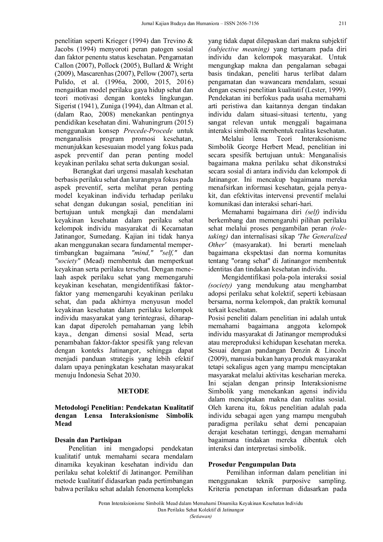 JURIS Peran Interaksionisme Simbolik Mead dalam Memahami Dinamika Keyakinan Kesehatan Individu dan Perilaku Sehat Kolektif di Jatinangor