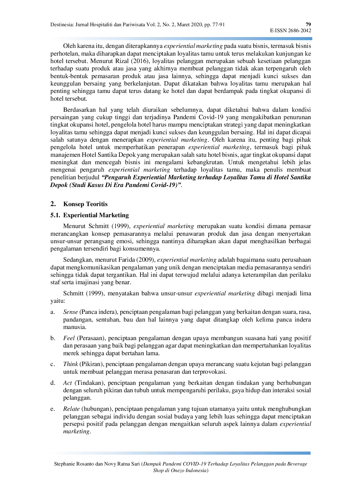 JURIS Pengaruh Experiential Marketing Terhadap Loyalitas Tamu di Hotel Santika Depok Studi Kasus di Era Pandemi Covid 19
