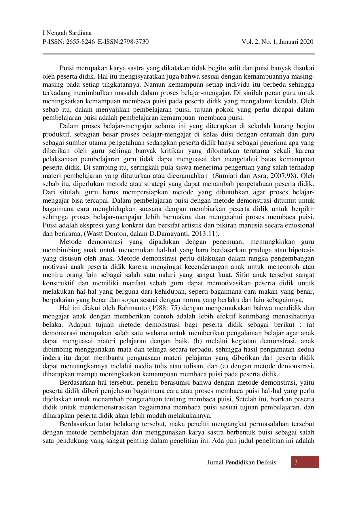 JURIS Penerapan Metode Demonstrasi Untuk Meningkatkan Kemampuan Membaca Puisi Pada Peserta Didik Kelas X B SMA Negeri 1 Rendang Tahun Pelajaran 2014 2015