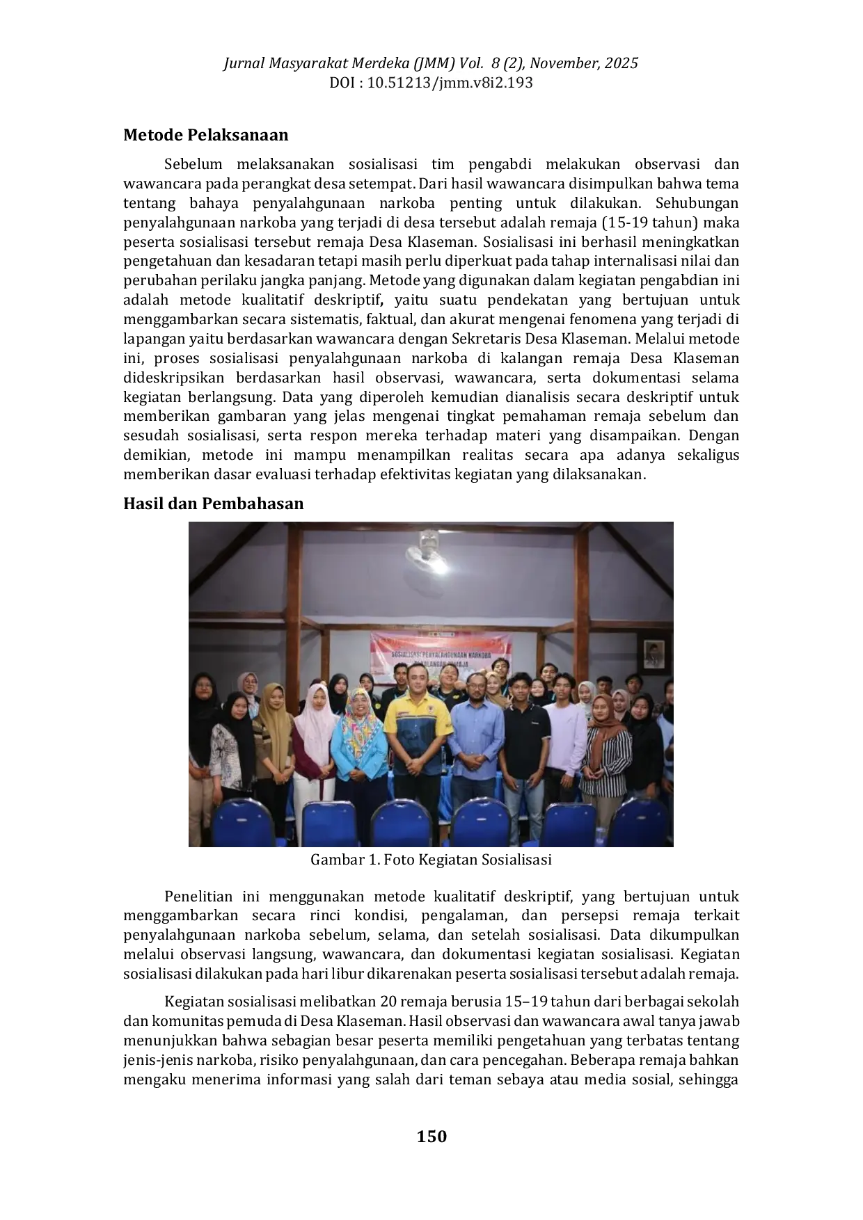 JURIS Sosialisasi Penyalahgunaan Narkoba di Kalangan Remaja di Desa Klaseman