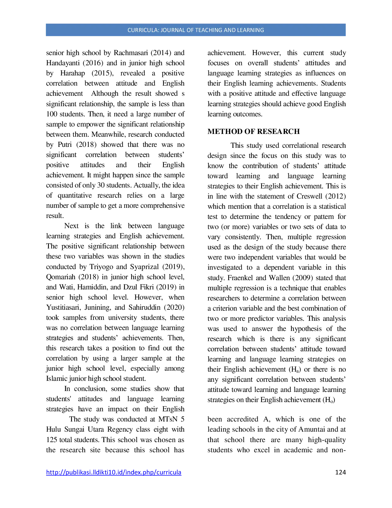 JURIS The Correlation Among Students Attitude Toward Learning Language Learning Strategies And English Achievement Of Islamic Junior High School