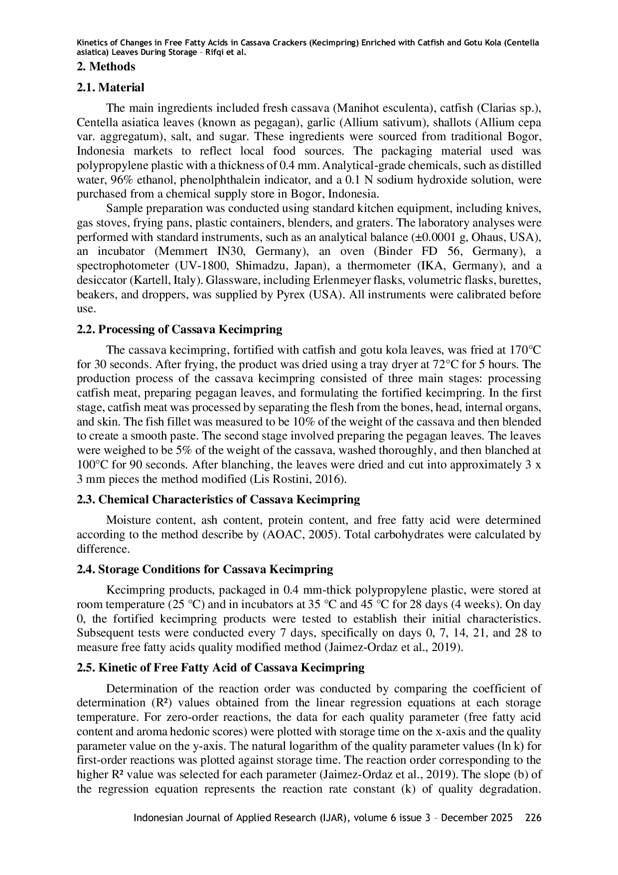 JURIS Kinetics of Changes in Free Fatty Acids in Cassava Crackers Kecimpring Enriched with Catfish and Gotu Kola Centella asiatica Leaves During Storage