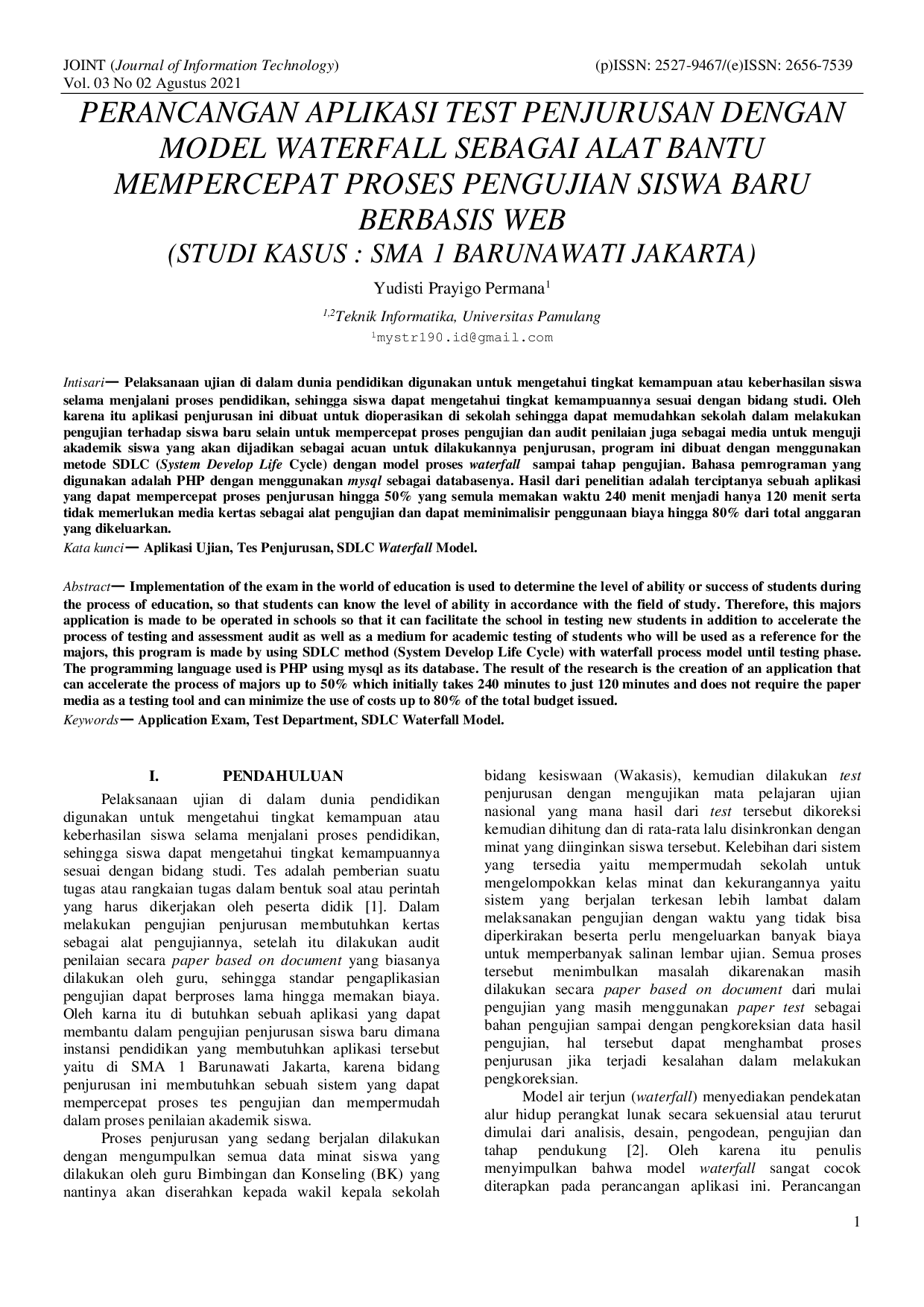 JURIS Perancangan Aplikasi Test Penjurusan dengan Model Waterfall Sebagai Alat Bantu Mempercepat Proses Pengujian Siswa Baru Berbasis Web