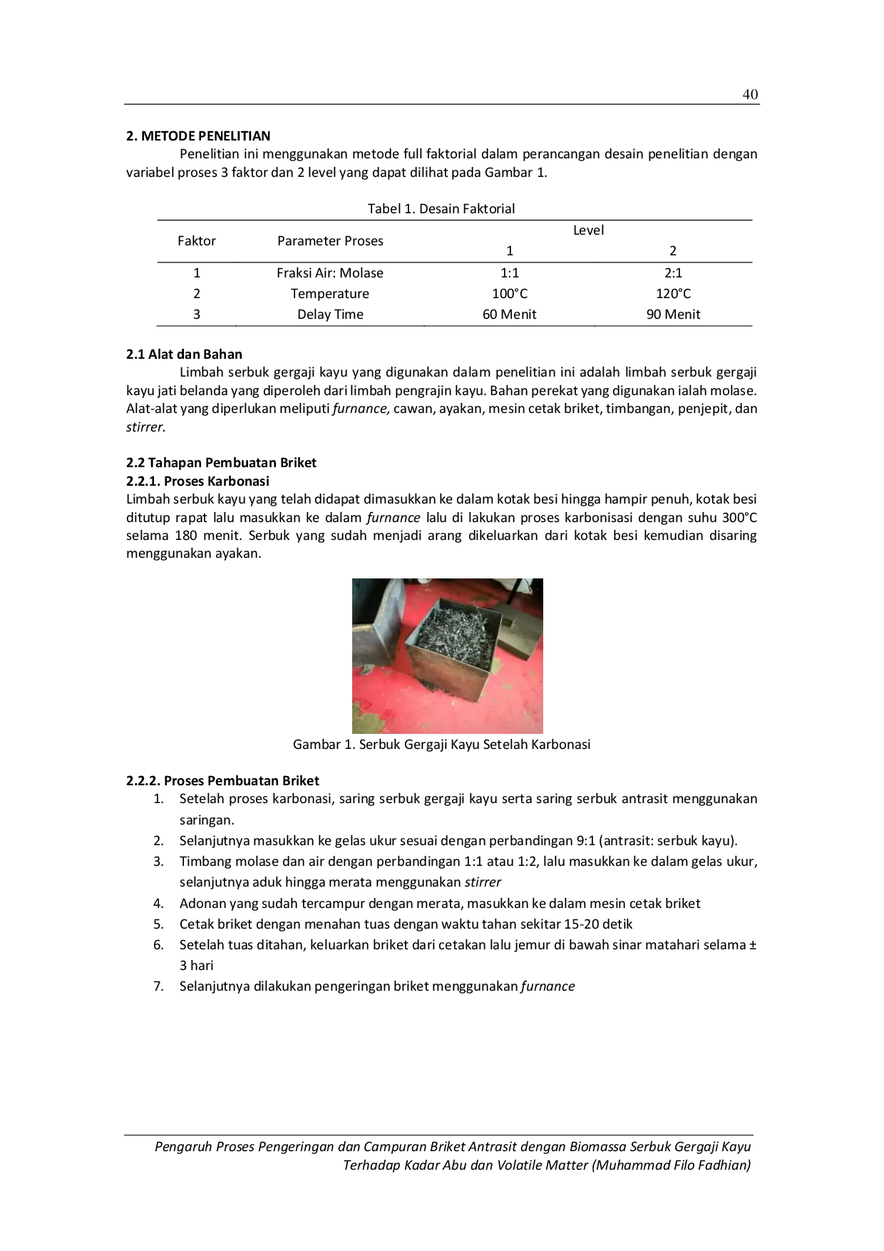 JURIS Pengaruh Proses Pengeringan Dan Campuran Briket Antrasit Dengan Biomassa Serbuk Gergaji Kayu Terhadap Kadar Abu Dan Volatile Matter