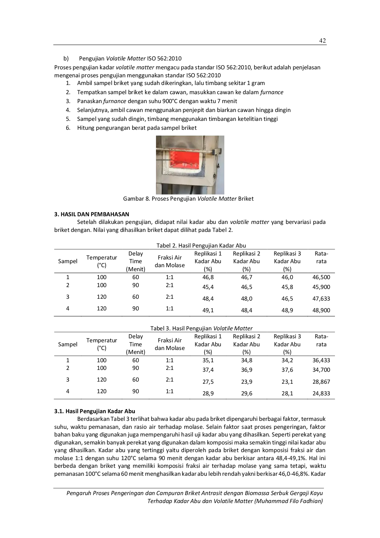 JURIS Pengaruh Proses Pengeringan Dan Campuran Briket Antrasit Dengan Biomassa Serbuk Gergaji Kayu Terhadap Kadar Abu Dan Volatile Matter