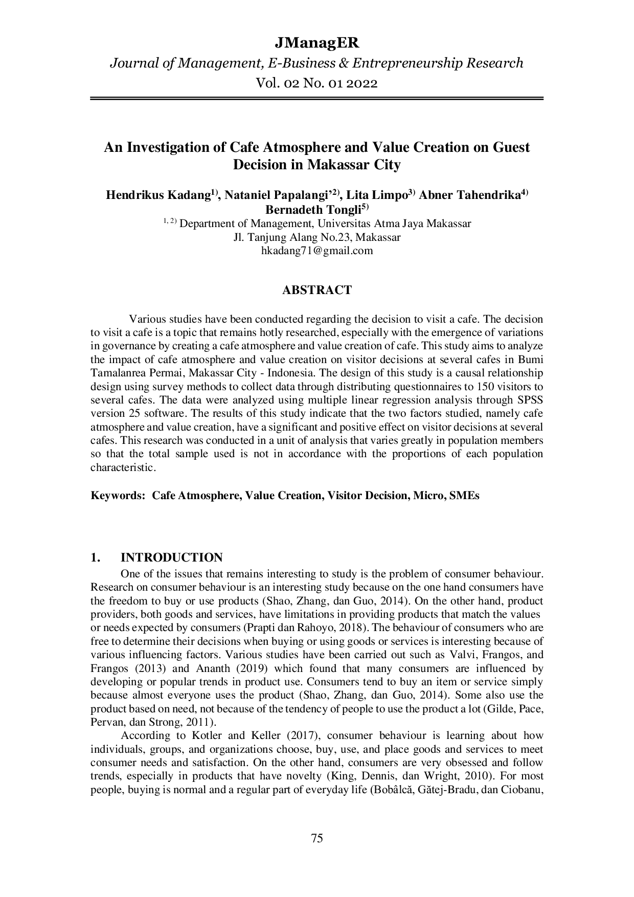 JURIS An Investigation of Cafe Atmosphere and Value Creation on Guest Decision in Makassar City