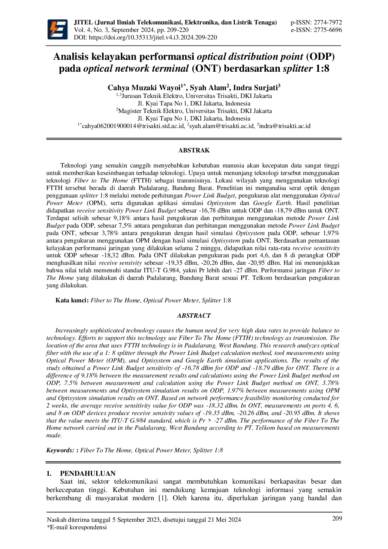 JURIS Analisis kelayakan performansi optical distribution point ODP pada optical network terminal ONT berdasarkan splitter 1 8
