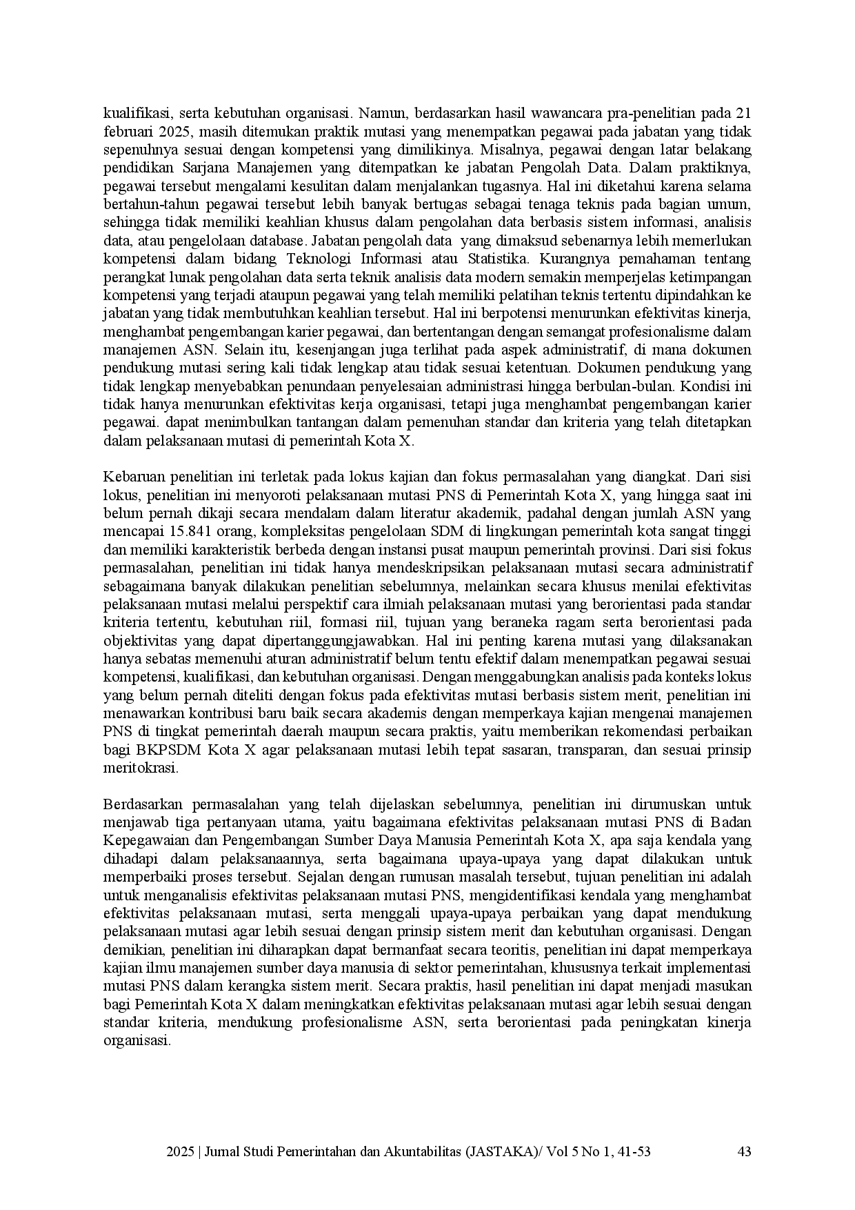 juris Efektivitas Pelaksanaan Mutasi Pegawai Negeri Sipil Di BKPSDM Pemerintah Kota X