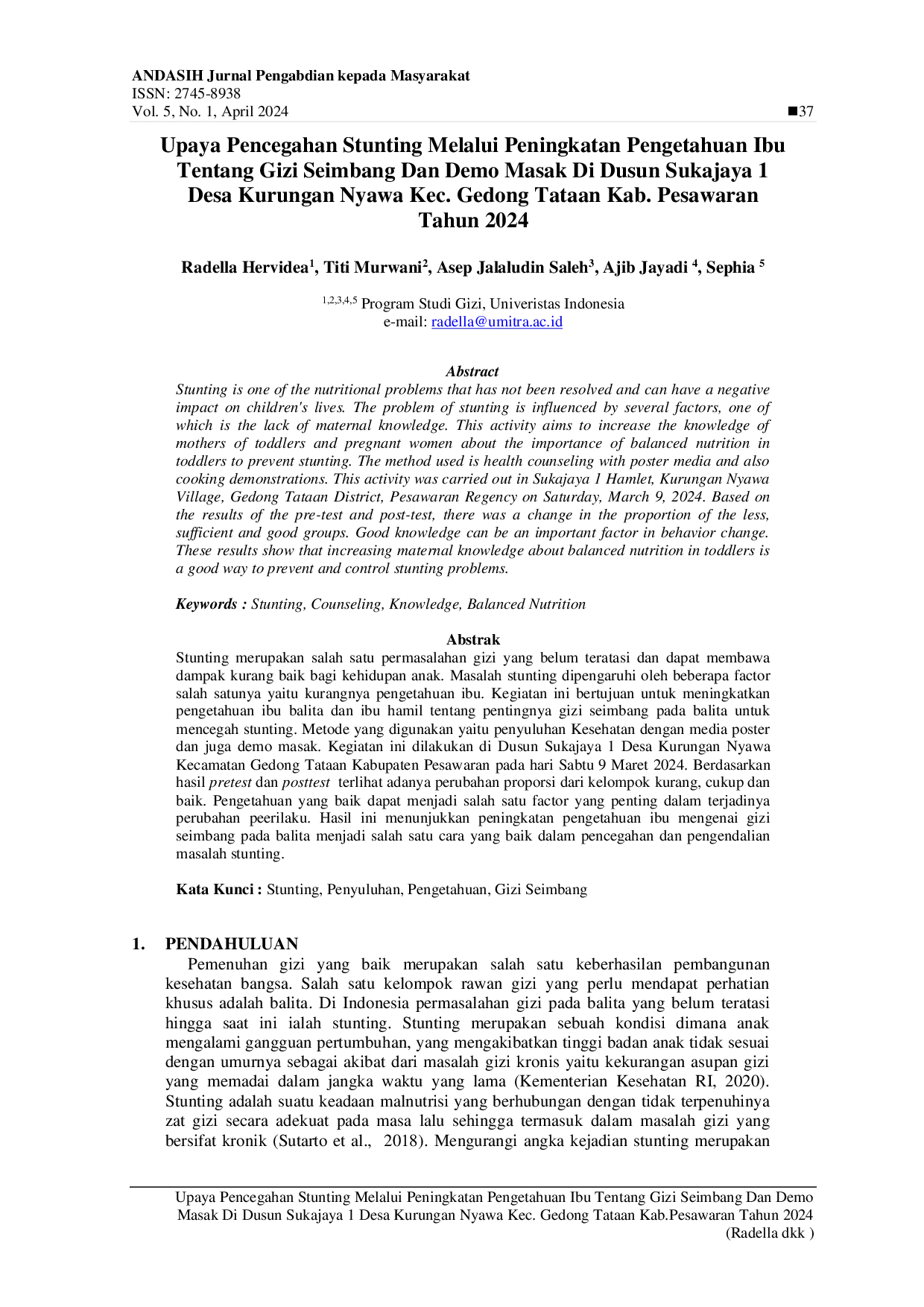 JURIS Upaya Pencegahan Stunting Melalui Peningkatan Pengetahuan Ibu Tentang Gizi Seimbang Dan Demo Masak Di Dusun Sukajaya 1 Desa Kurungan Nyawa Kec Gedong Tataan Kab Pesawaran Tahun 2024