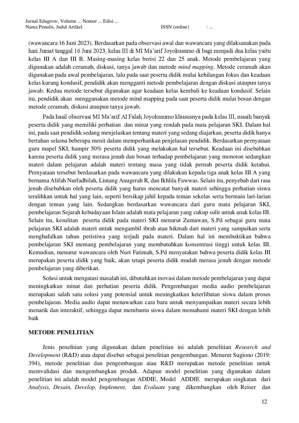 JURIS Pengembangan Media Audio Pembelajaran Pada Mata Pelajaran Ski Kelas Iii Di Mi Ma arif Al Falah Joyokusumo Banjarnegara