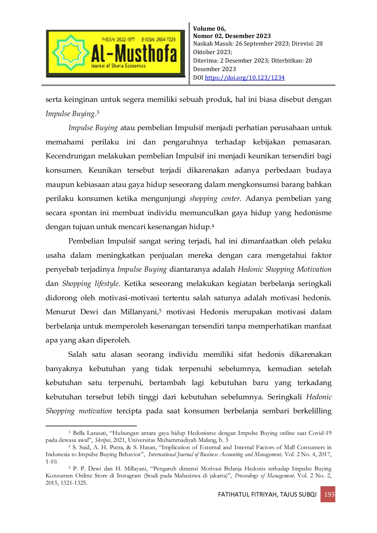 JURIS Pengaruh Hedonic Shopping Motivation dan Shopping Lifestyle terhadap Impulse Buying Pelanggan E Commerce Shopee Member Platinum di Daerah Sumenep