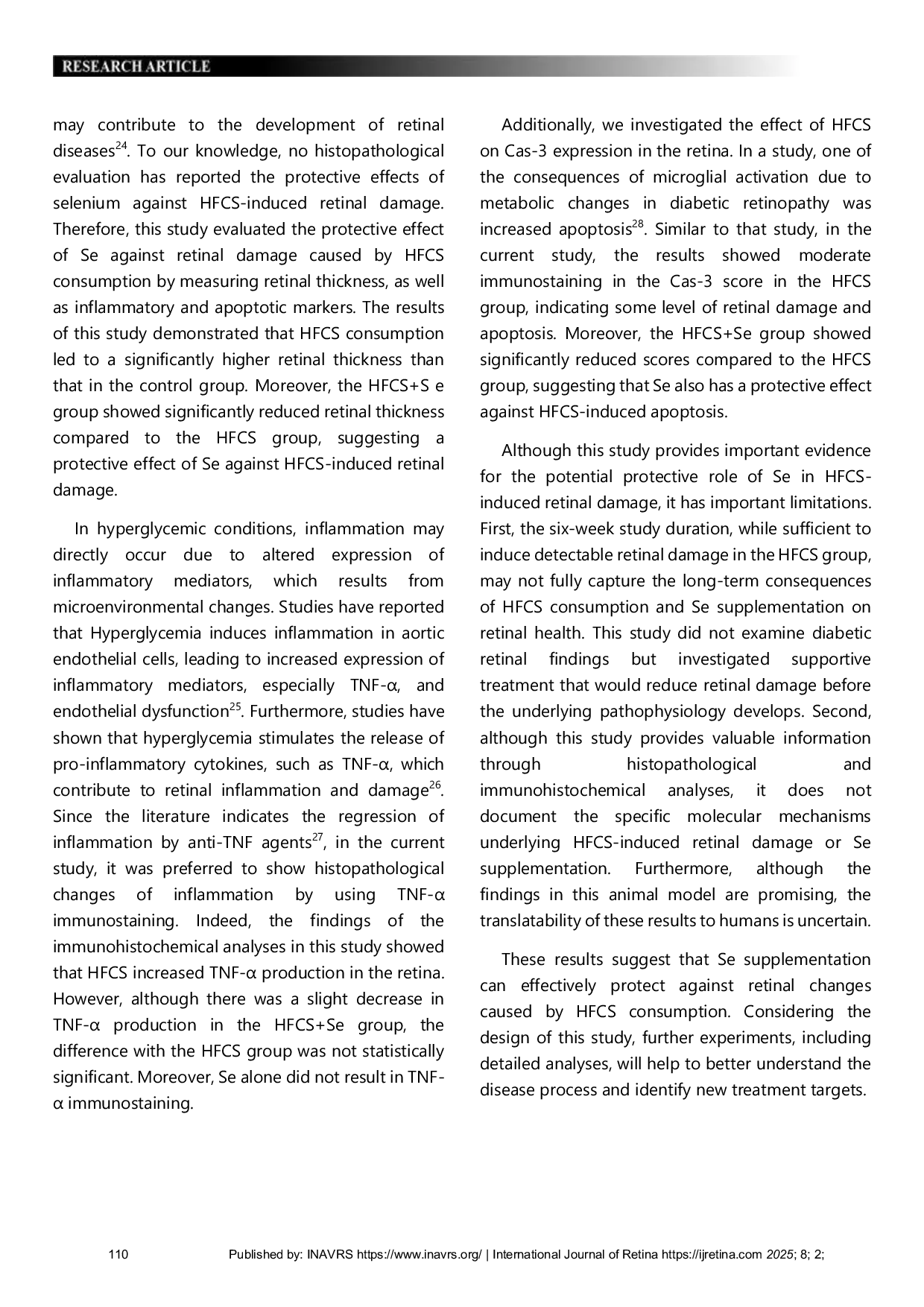 JURIS Protective Effects of Selenium Supplementation Against High Fructose Corn Syrup Induced Retinal Damage in Rats Through Reduction of Inflammation and Apoptosis