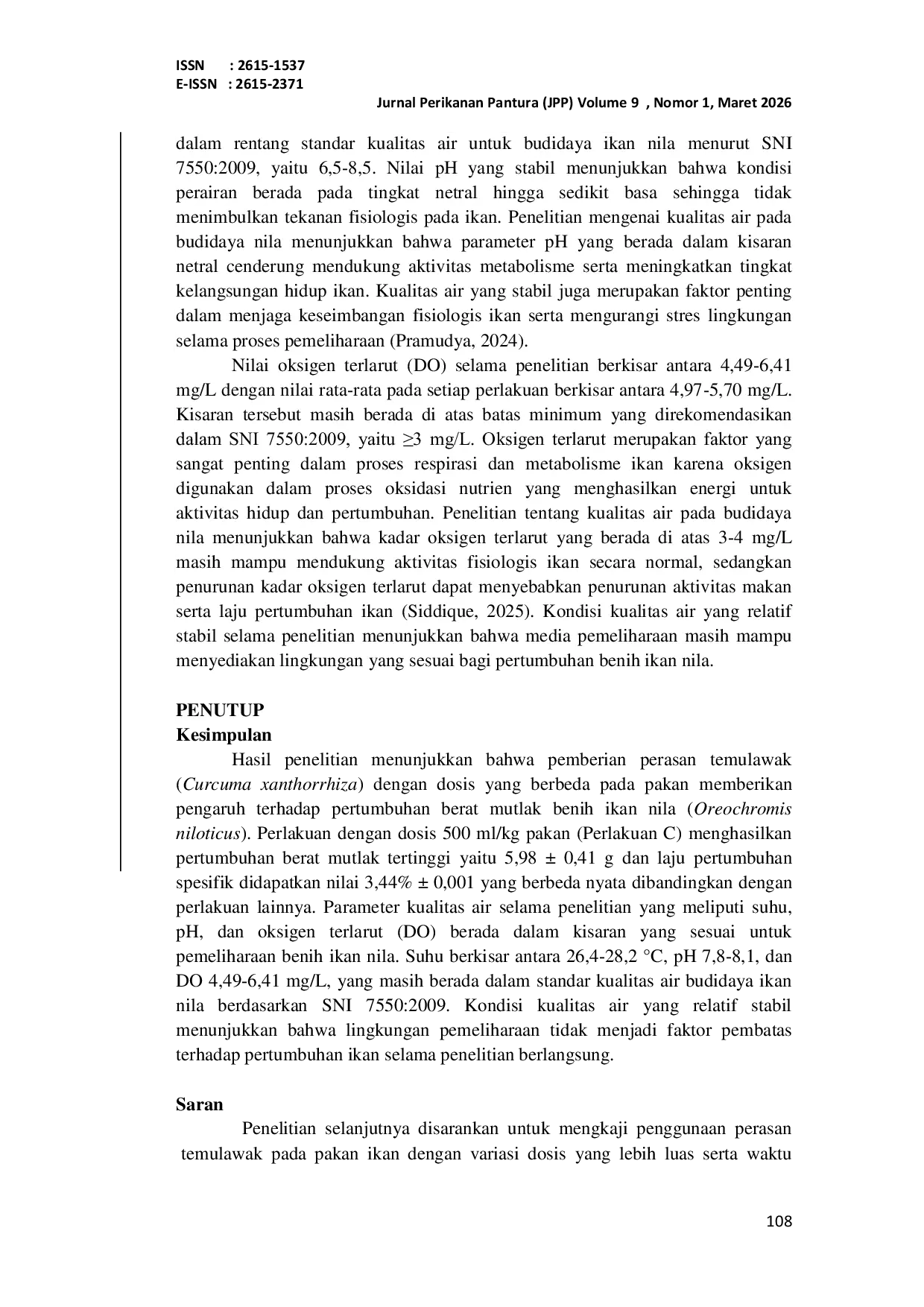 JURIS Effect of Adding Temulawak Curcuma xanthorrhiza Extract to Artificial Feed on the Growth of Nile Tilapia Oreochromis niloticus Fingerlings PENGARUH PENAMBAHAN PERASAN TEMULAWAK Curcuma xanthorrh
