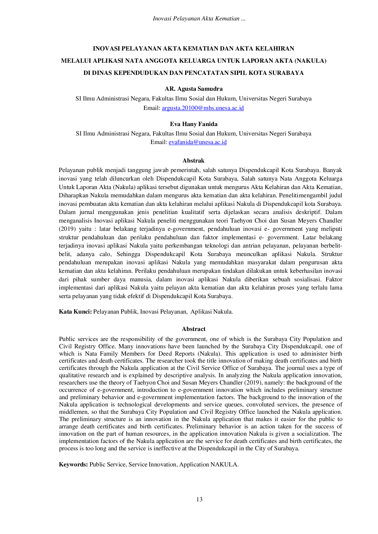 JURIS INOVASI PELAYANAN AKTA KEMATIAN DAN AKTA KELAHIRAN MELALUI APLIKASI NATA ANGGOTA KELUARGA UNTUK LAPORAN AKTA NAKULA DI DINAS KEPENDUDUKAN DAN PENCATATAN SIPIL KOTA SURABAYA