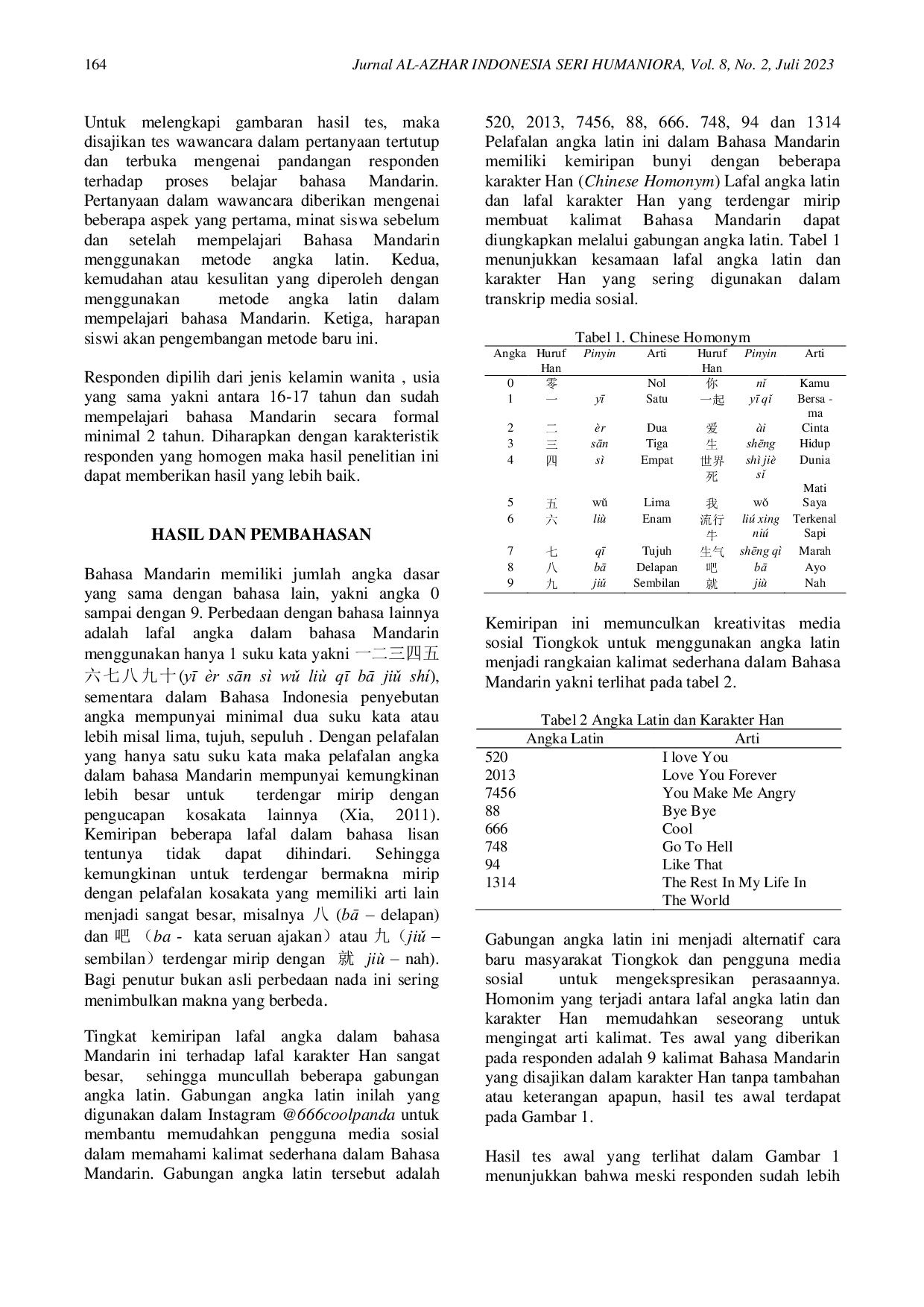 JURIS Peranan Angka Latin Dalam Meningkatkan Hasil Belajar Bahasa Mandarin Pada Siswa Kelas XII Jurusan Bahasa SMA Santa Ursula Jakarta