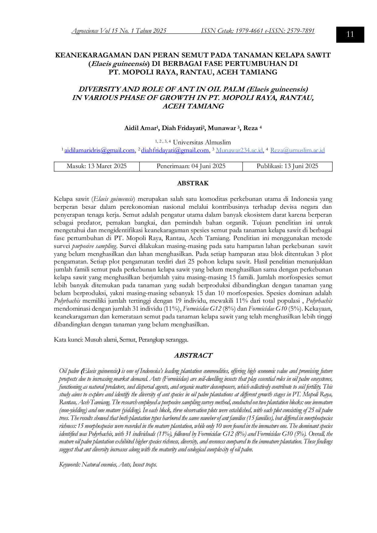 JURIS Keanekaragaman Dan Peran Semut Pada Tanaman Kelapa Sawit Elaeis Guineensis Di Berbagai Fase Pertumbuhan Di Pt Mopoli Raya Rantau Aceh Tamiang