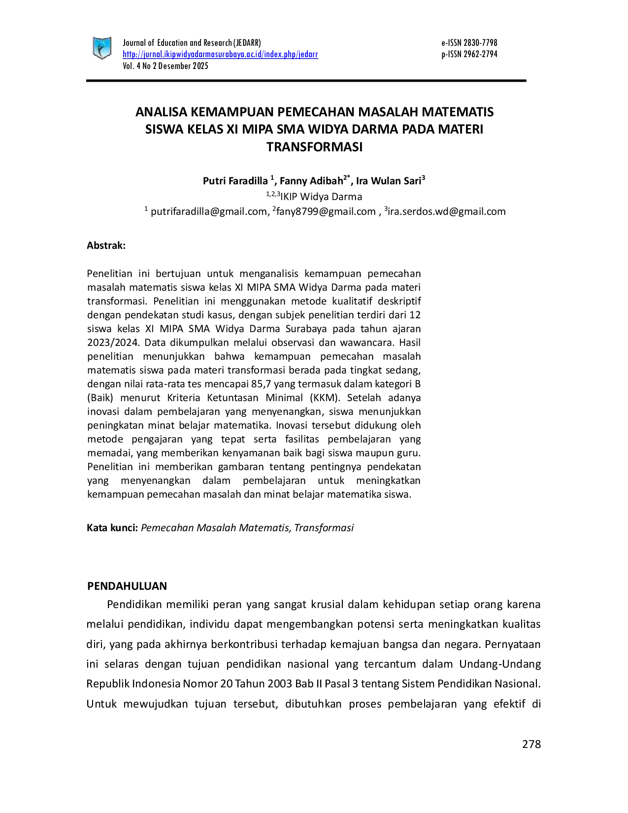 JURIS Analisa Kemampuan Pemecahan Masalah Matematis Siswa Kelas XI MIPA SMA Widya Darma Pada Materi Transformasi