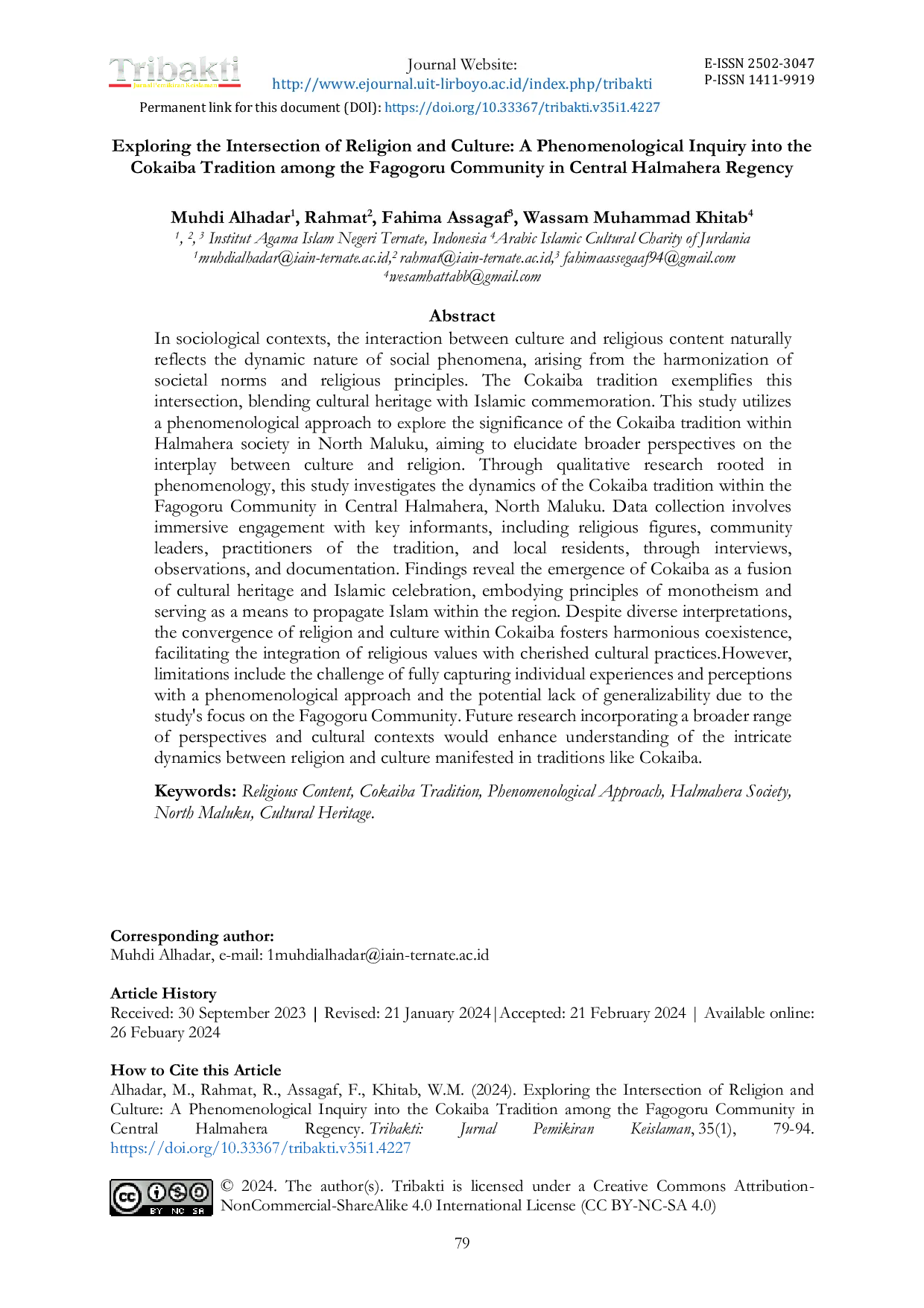 JURIS Exploring the Intersection of Religion and Culture A Phenomenological Inquiry into the Cokaiba Tradition among the Fagogoru Community in Central Halmahera Regency