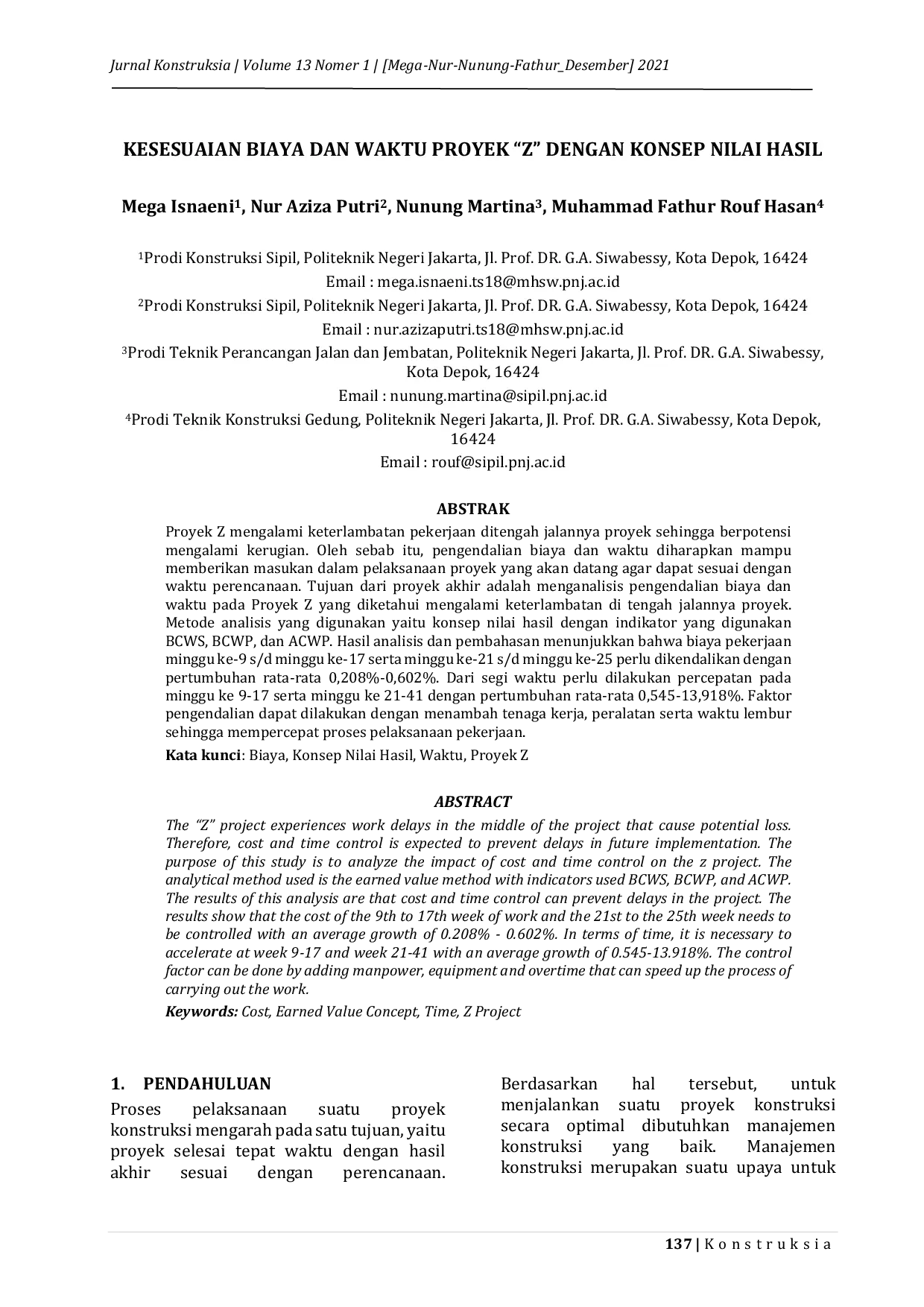 JURIS Kesesuaian Biaya Dan Waktu Proyek Z Dengan Konsep Nilai Hasil
