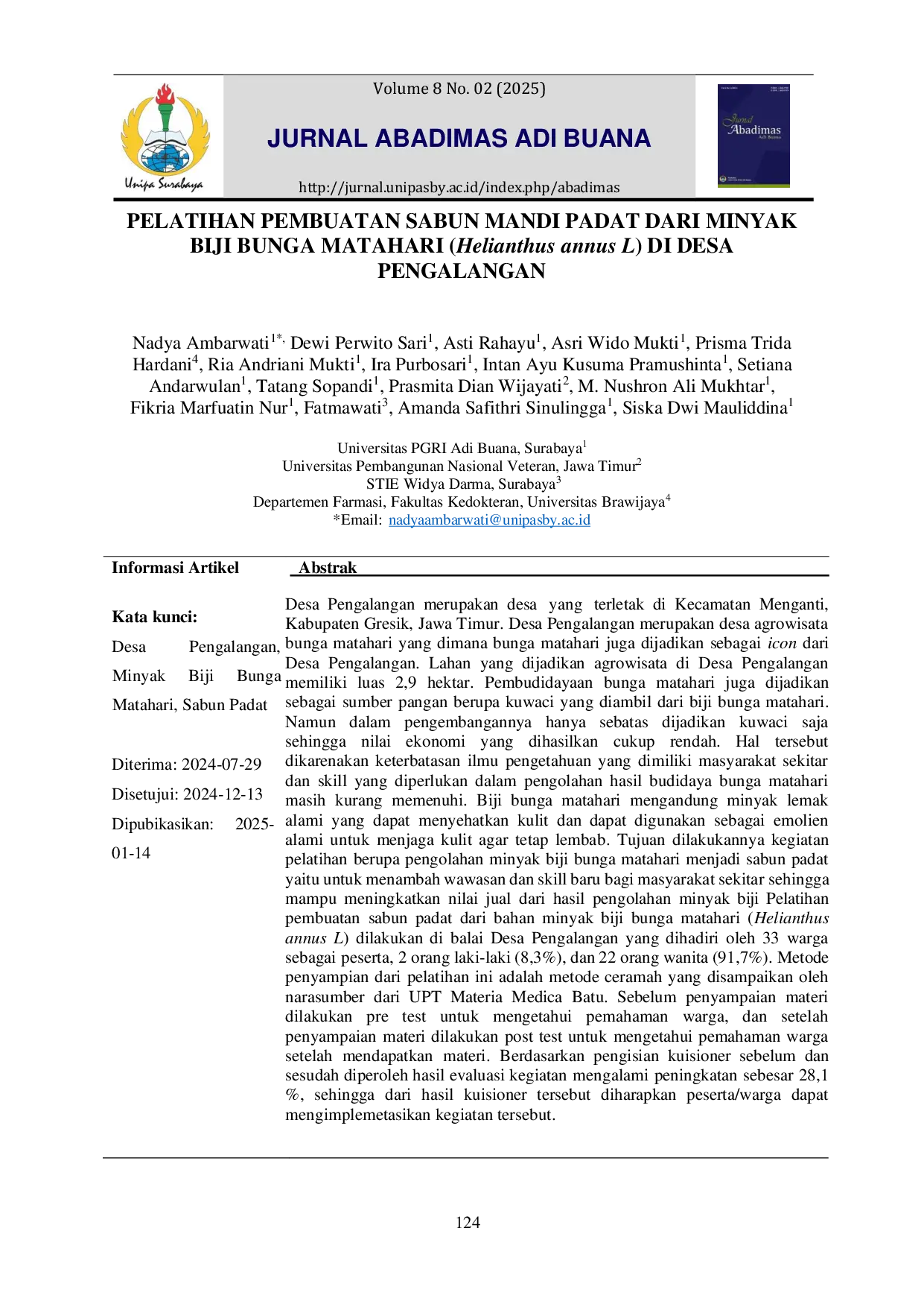 JURIS PELATIHAN PEMBUATAN SABUN MANDI PADAT DARI MINYAK BIJI BUNGA MATAHARI Helianthus annus L DI DESA PENGALANGAN