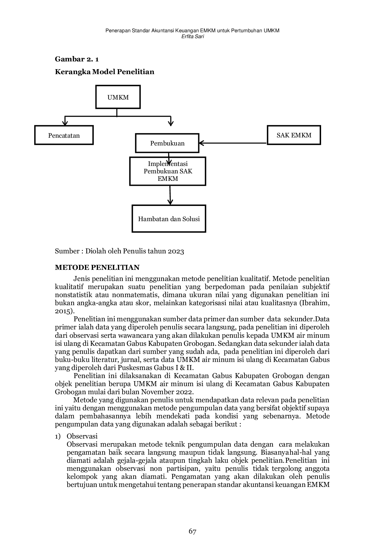 JURIS Penerapan Standar Akuntansi Keuangan EMKM untuk Pertumbuhan UMKM Studi Kasus pada Usaha Air Minum Isi Ulang di Kecamatan Gabus Kabupaten Grobogan