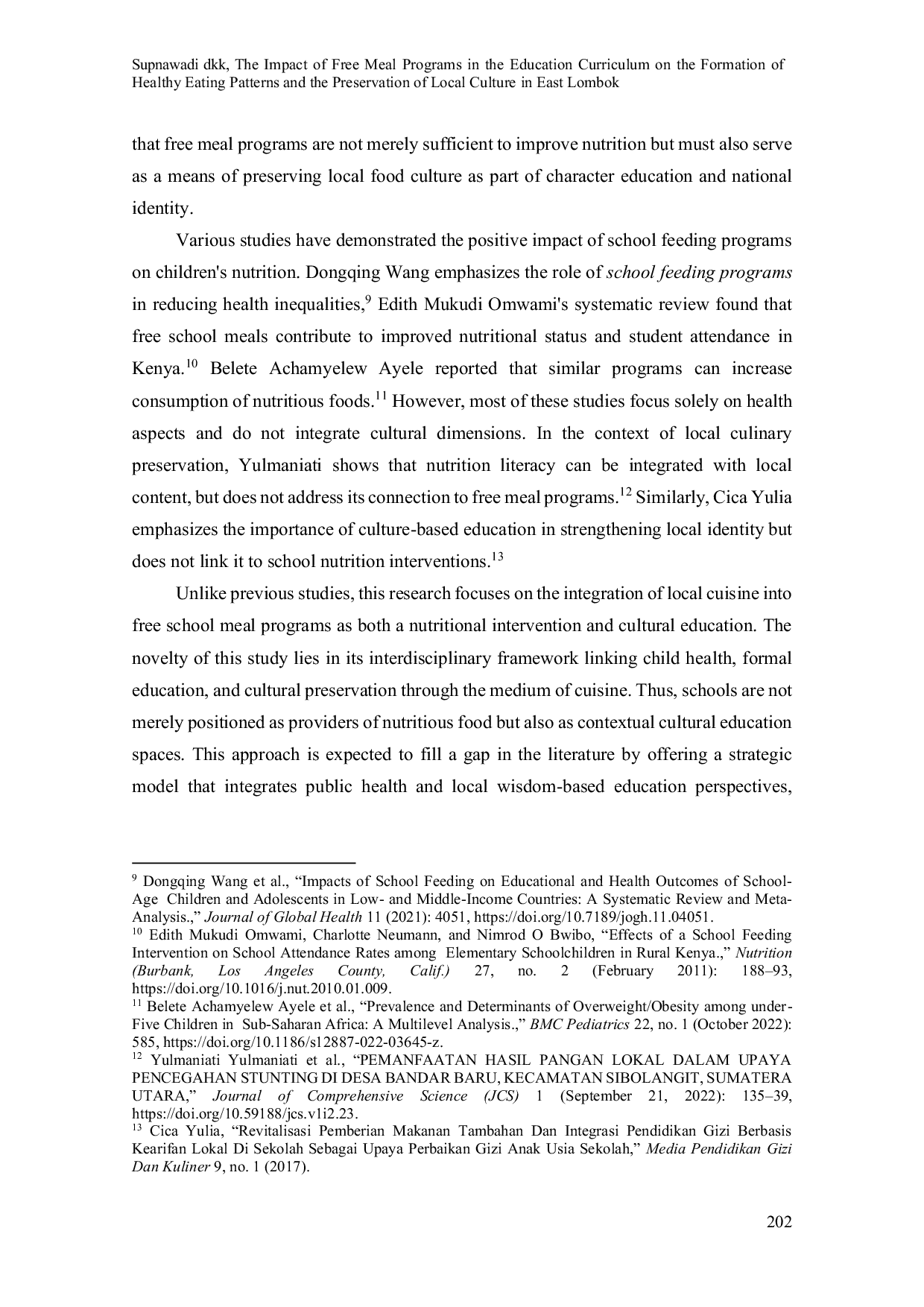 JURIS The Impact of Free Meal Programs in the Education Curriculum on the Formation of Healthy Eating Patterns and the Preservation of Local Culture in East Lombok