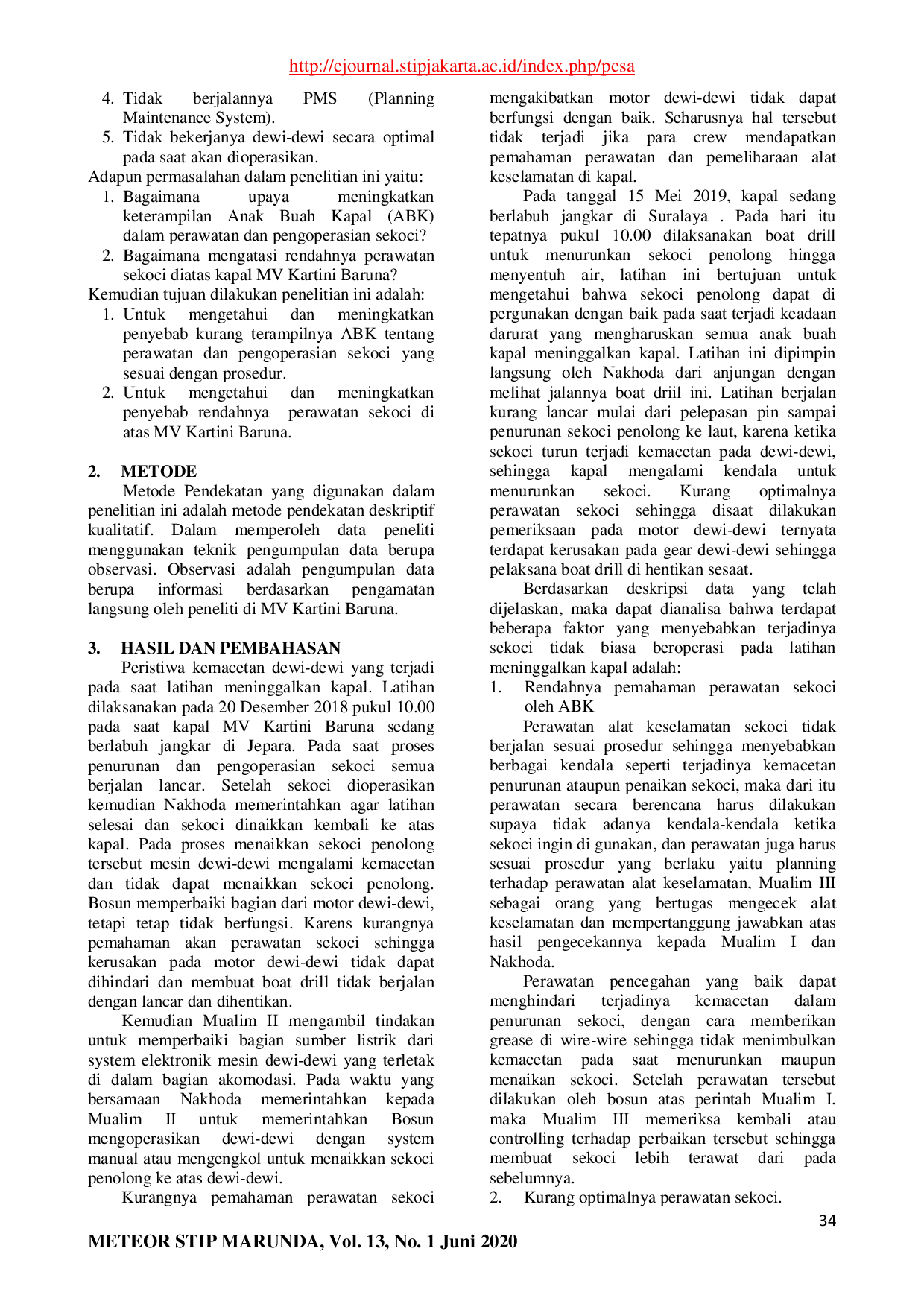 JURIS Optimalisasi Perawatan Dan Pengoperasian Alat Keselamatan Sekoci Sebagai Penunjang Keselamatan Di MV Kartini Baruna