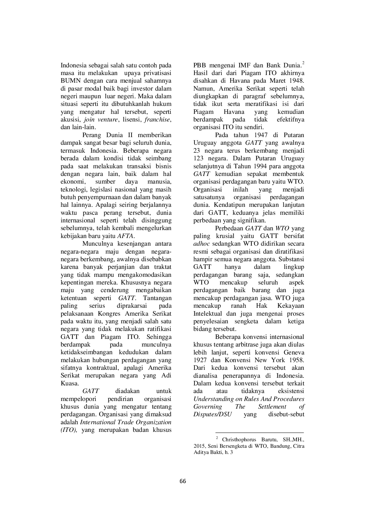 JURIS EKSISTENSI LEX MERCATORIA DALAM PRAKTIK KONTRAKTUAL DAN PENYELESAIAN SENGKETA LINTAS NEGARA ANGGOTA PBB