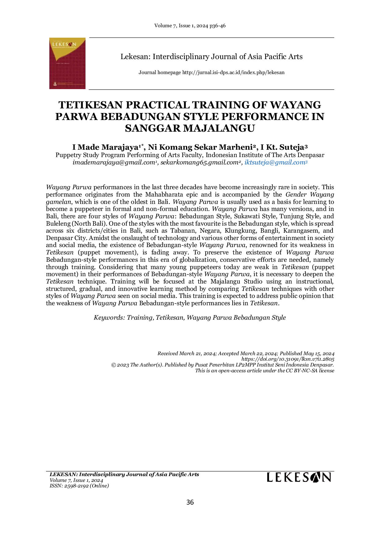 JURIS Tetikesan Practical Training Of Wayang Parwa Bebadungan Style Performance In Sanggar Majalangu