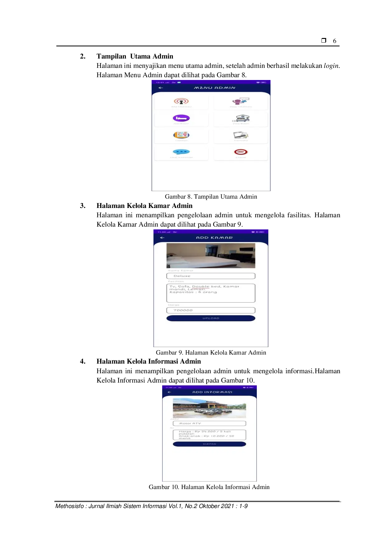 JURIS Implementasi Customer Relationship Management Pada Sistem Reservasi Penginapan Pariban Lau Sidebuk Debuk Berbasis Mobile