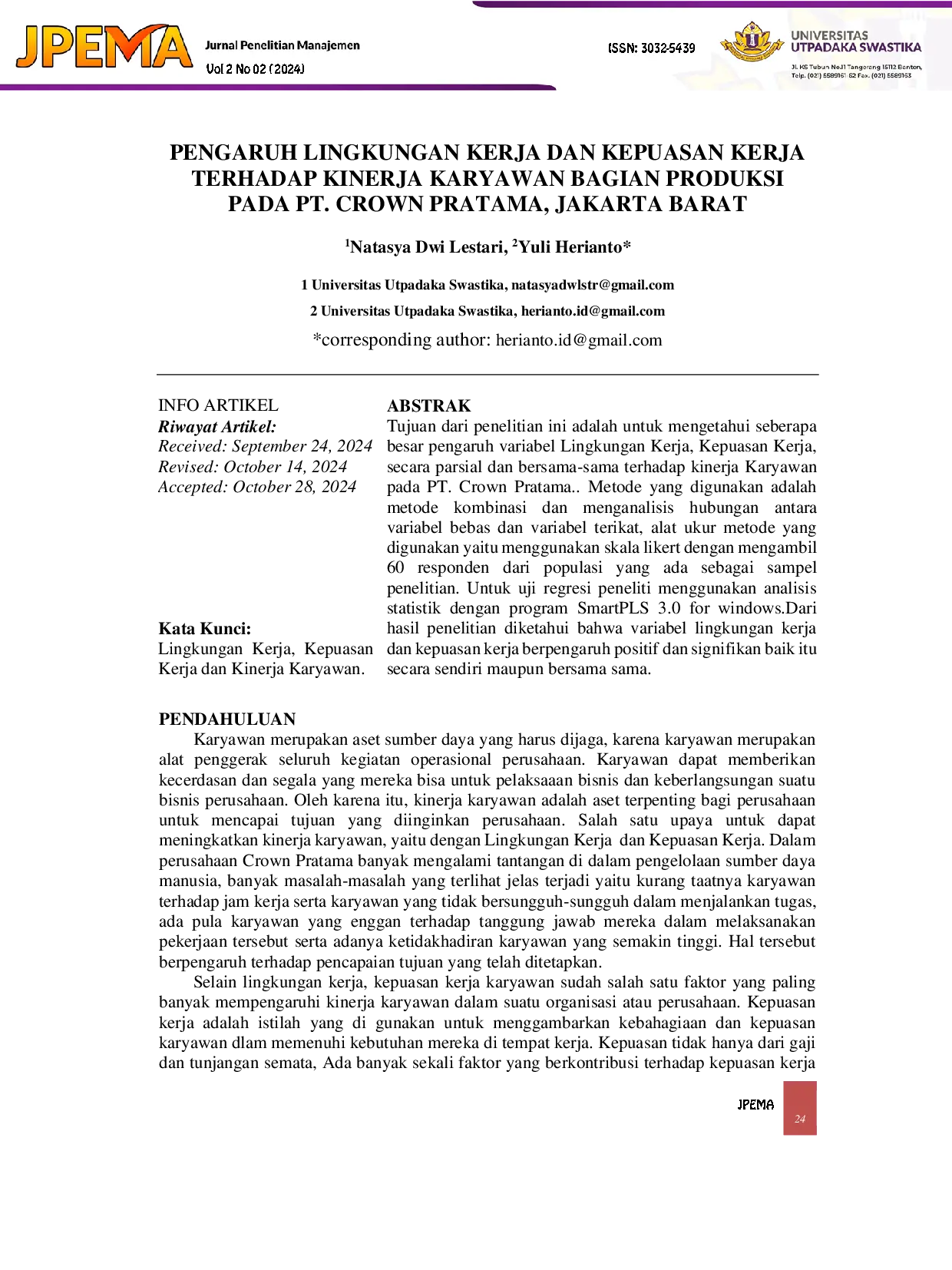 JURIS Pengaruh Lingkungan Kerja dan Kepuasan Kerja Terhadap Kinerja Karyawan Bagian Produksi Pada PT Crown Pratama Jakarta Barat