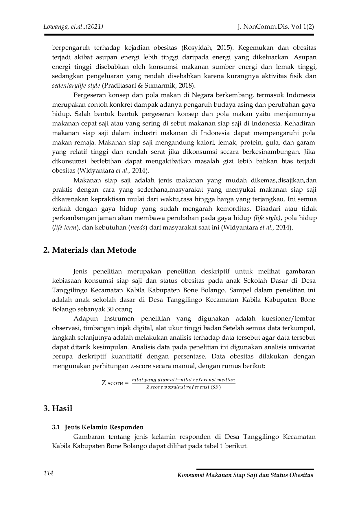 JURIS Kebiasaan Konsumsi Makanan Siap Saji dan Status Obesitas Pada Anak Sekolah Dasar