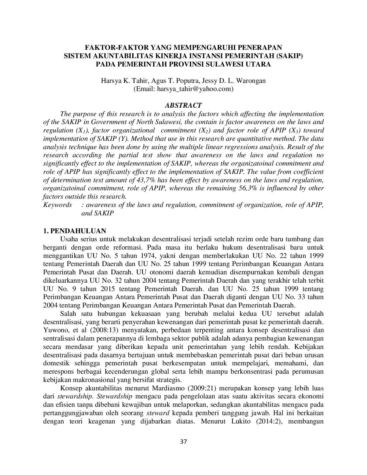 JURIS Faktor Faktor Yang Mempengaruhi Penerapan Sistem Akuntabilitas Kinerja Instansi Pemerintah SAKIP Pada Pemerintah Provinsi Sulawesi Utara