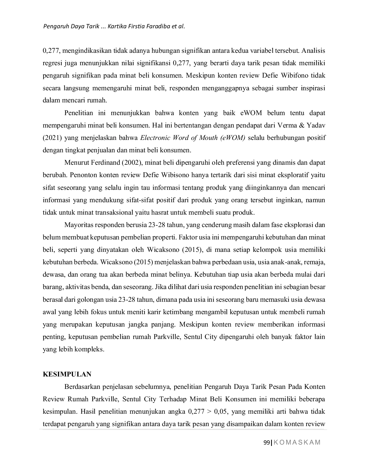 JURIS Pengaruh Daya Tarik Pesan Pada Konten Review Rumah Parkville Sentul City Terhadap Minat Beli Konsumen