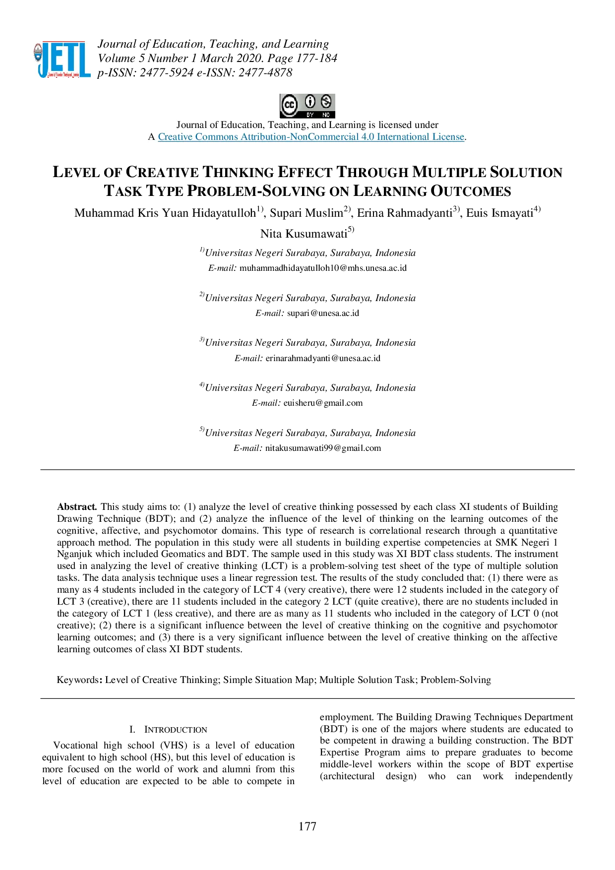 juris Level of Creative Thinking Effect Through Multiple Solution Task Type Problem Solving on Learning Outcomes