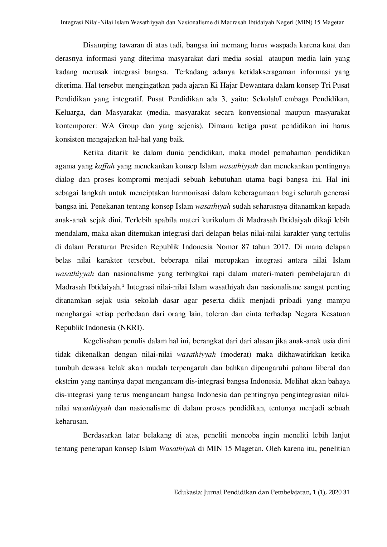 JURIS Integrasi Nilai Nilai Islam Wasathiyah Dan Nasionalisme di Madrasah Ibtidaiyah Negeri MIN 15 Magetan