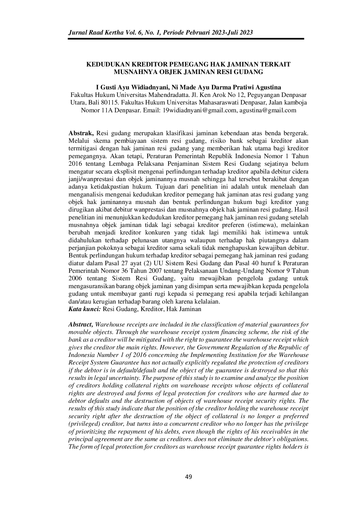 JURIS KEDUDUKAN KREDITOR PEMEGANG HAK JAMINAN TERKAIT MUSNAHNYA OBJEK JAMINAN RESI GUDANG