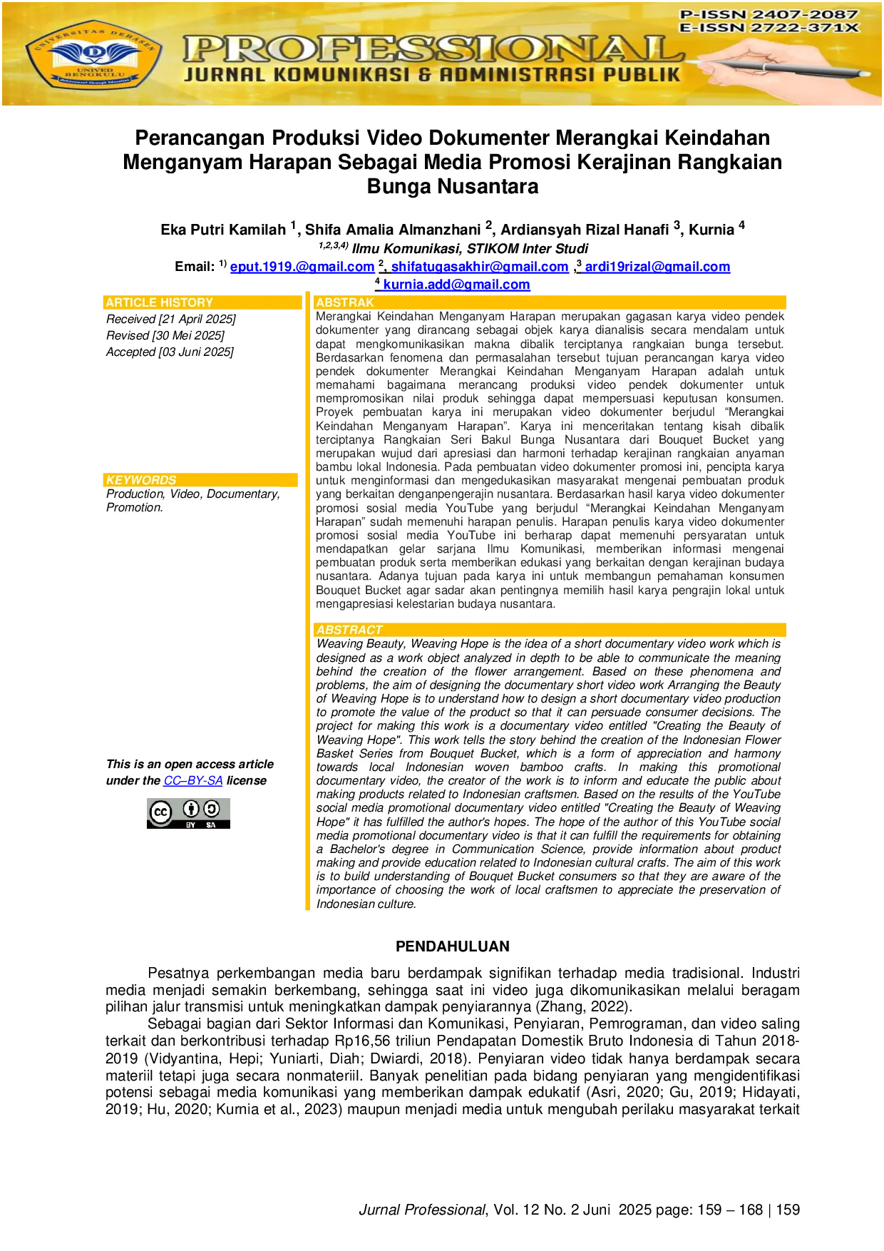 JURIS Perancangan Produksi Video Dokumenter Merangkai Keindahan Menganyam Harapan Sebagai Media Promosi Kerajinan Rangkaian Bunga Nusantara