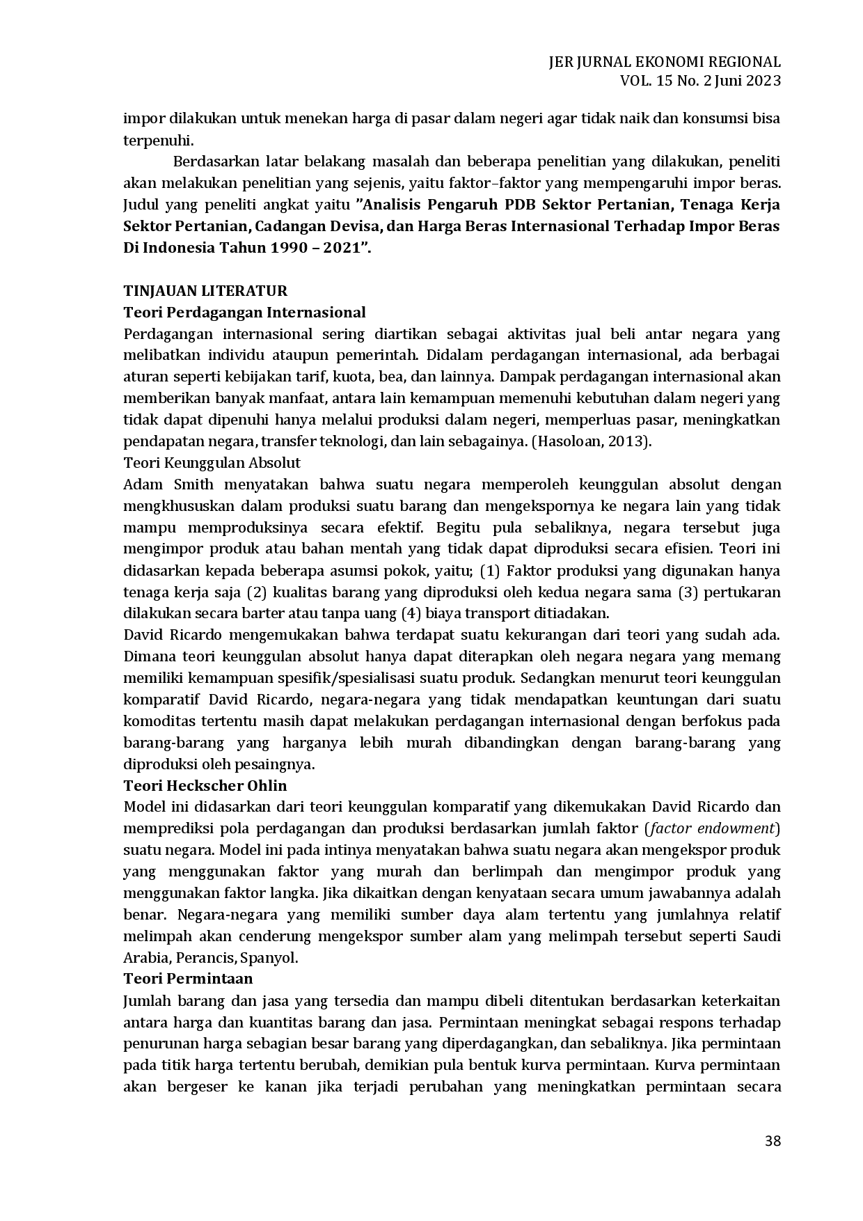 juris Analisis Pengaruh Pdb Sektor Pertanian Tenaga Kerja Sektor Pertanian Cadangan Devisa Dan Harga Beras Internasional Terhadap Impor Beras Di Indonesia Tahun 1990 2021